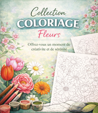 Collection Coloriage Fleurs à Imprimer (PDF)
